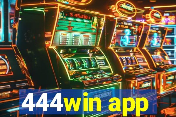 444win app